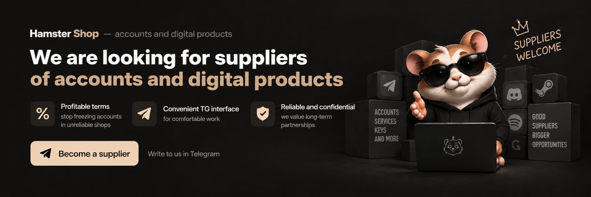 We are looking for suppliers of accounts and digital products — write to us on Telegram